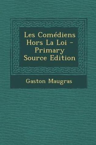 Cover of Les Comediens Hors La Loi