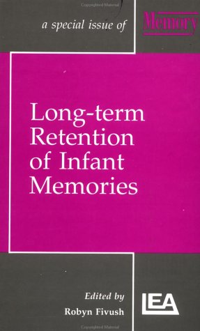 Book cover for Long-Term Retention of Infant Memories