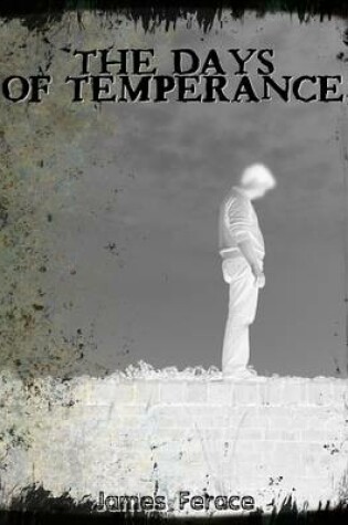 Cover of "The Days of Temperance"
