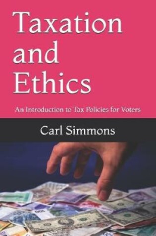 Cover of Taxation and Ethics