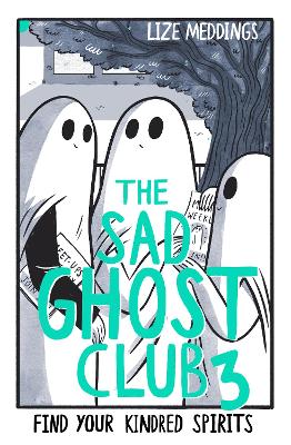 Book cover for The Sad Ghost Club Volume 3