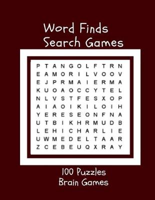 Cover of Word Finds Search Games 100 Puzzles Brain Games