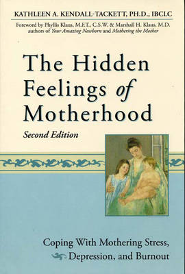 Book cover for The Hidden Feelings of Motherhood