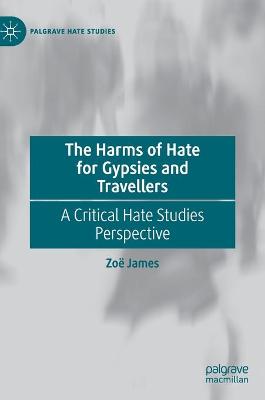 Book cover for The Harms of Hate for Gypsies and Travellers