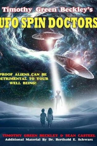 Cover of Timothy Green Beckley's UFO Spin Doctors