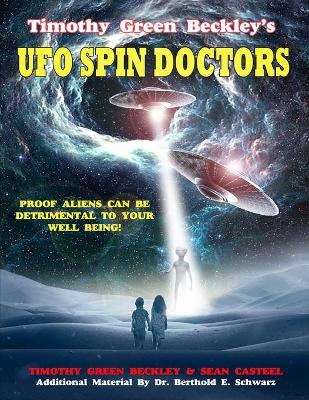 Book cover for Timothy Green Beckley's UFO Spin Doctors