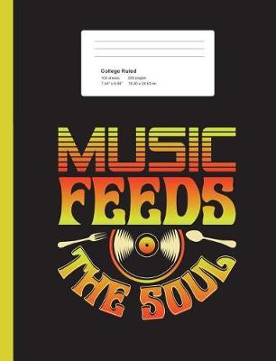 Book cover for Music Feeds The Soul