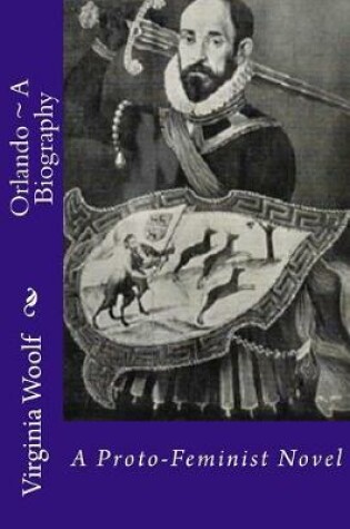 Cover of Orlando a Biography