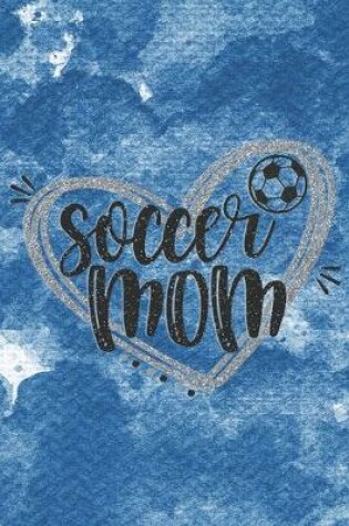 Cover of Soccer Mom