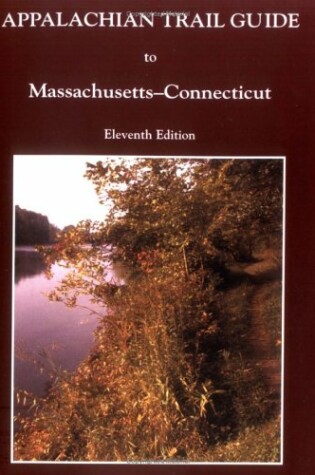 Cover of Appalachian Trail Guide to Massachusetts-Connecticut 11th