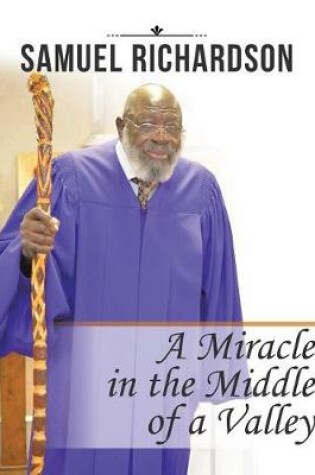 Cover of A Miracle in the Middle of a Valley