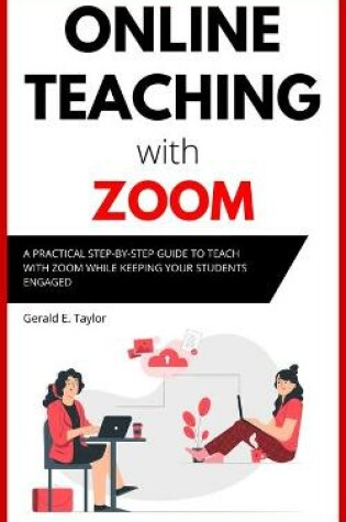 Cover of Online Teaching With Zoom