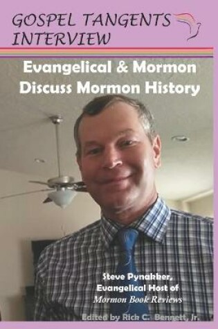 Cover of Mormon & Evangelical Discuss Mormon History