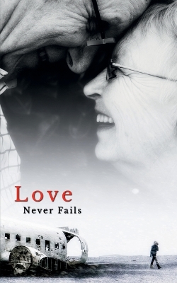 Book cover for Love Never Fails