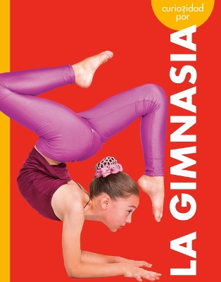 Book cover for Curiosidad Por La Gimnasia