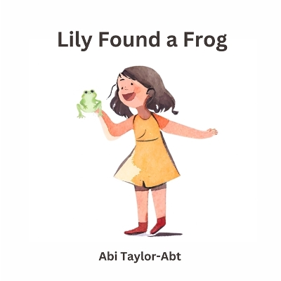 Book cover for Lily Found a Frog