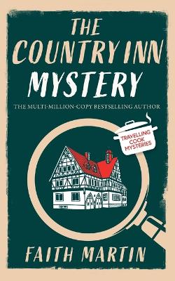 Book cover for THE COUNTRY INN MYSTERY an absolutely gripping cozy mystery for all crime thriller fans