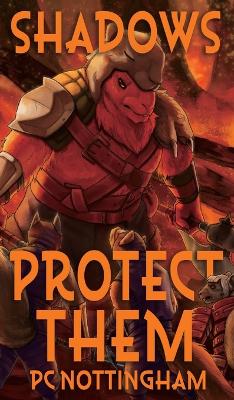 Book cover for Shadows Protect Them