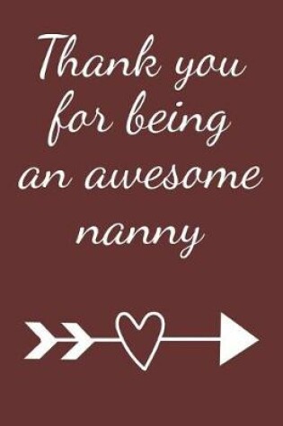 Cover of Thank You for Being an Awesome Nanny