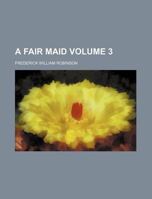 Book cover for A Fair Maid Volume 3