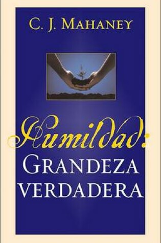 Cover of Humildad: Grandeza Verdadera