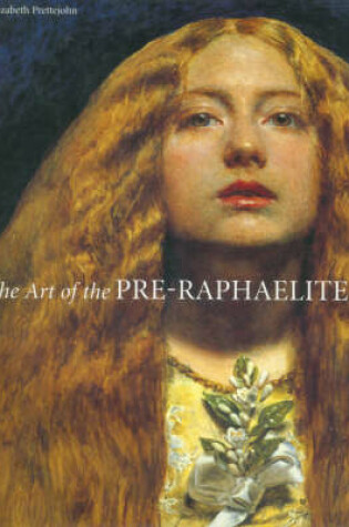 Cover of Art of the Pre-Raphaelites