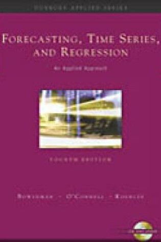 Cover of Forecasting, Time Series, and Regression (with CD-ROM)