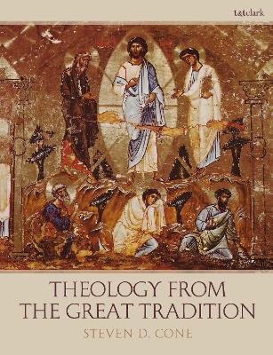 Book cover for Theology from the Great Tradition