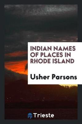 Book cover for Indian Names of Places in Rhode Island