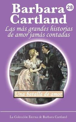 Book cover for Batalla De Amor