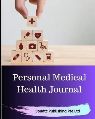 Book cover for Personal Medical Health Journal