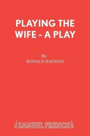 Cover of Playing the Wife