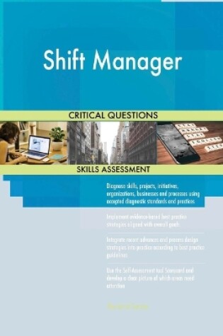 Cover of Shift Manager Critical Questions Skills Assessment