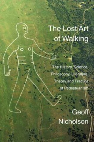 Cover of The Lost Art of Walking