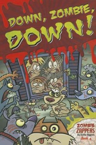Cover of Down, Zombie, Down!