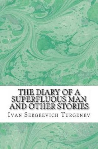 Cover of The Diary of a Superfluous Man and Other Stories