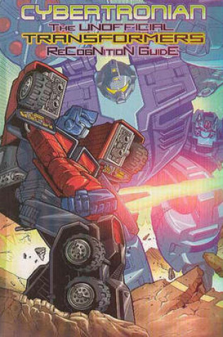 Cover of Cybertronian TRG Unofficial Transformers Guide