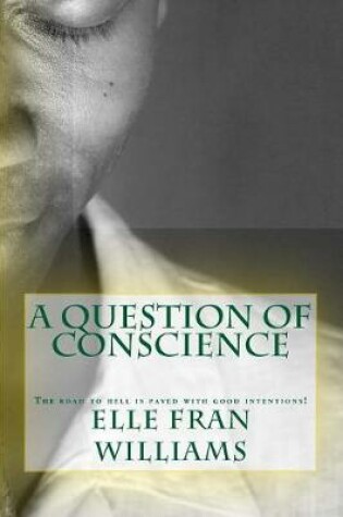 Cover of A Question of Conscience