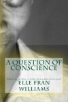 Book cover for A Question of Conscience