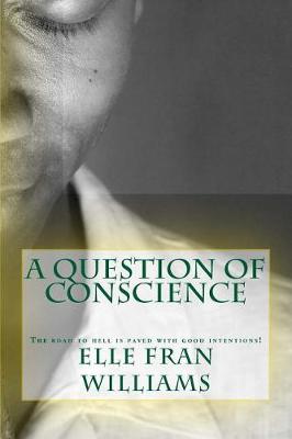 Book cover for A Question of Conscience