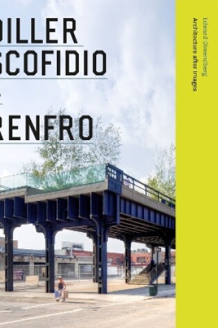 Cover of Diller Scofidio + Renfro