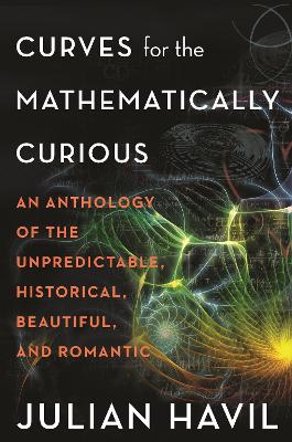 Book cover for Curves for the Mathematically Curious