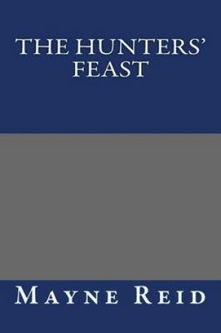 Cover of The Hunters' Feast