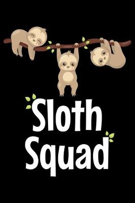 Book cover for Sloth Squad