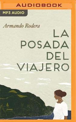 Book cover for La posada del viajero (Narración en Castellano)