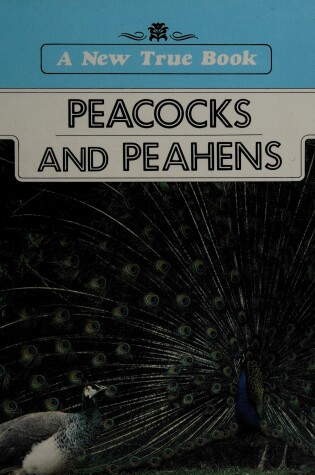 Cover of Peacocks and Peahens