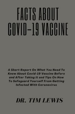 Cover of Facts About Covid-19 Vaccine