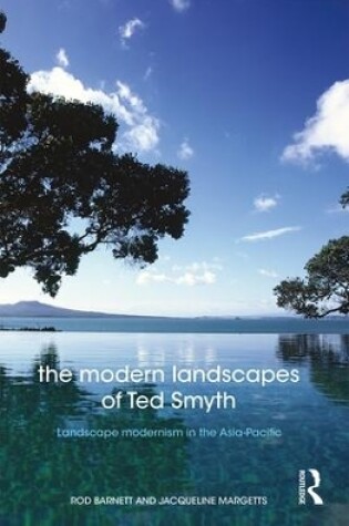 Cover of The Modern Landscapes of Ted Smyth