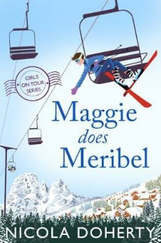 Cover of Maggie Does Meribel