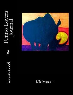 Cover of Rhino Lovers Journal